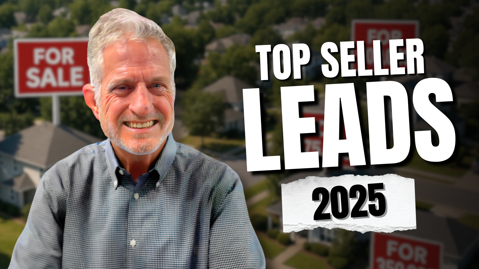 Best Sources for Seller Leads in 2025